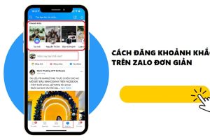 Các bước đăng khoảnh khắc trên Zalo thu hút người xem