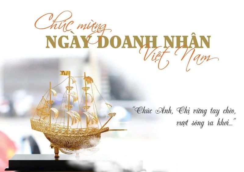 Ý nghĩa quan trọng của Ngày Doanh nhân Việt Nam