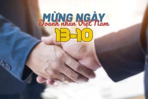Ngày Doanh nhân Việt Nam có nguồn gốc và ý nghĩa như thế nào